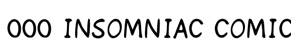 000 Insomniac Comic Dialogue font preview